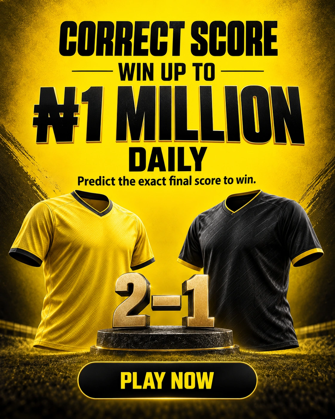 Correct Score — win up to 1 million naira daily