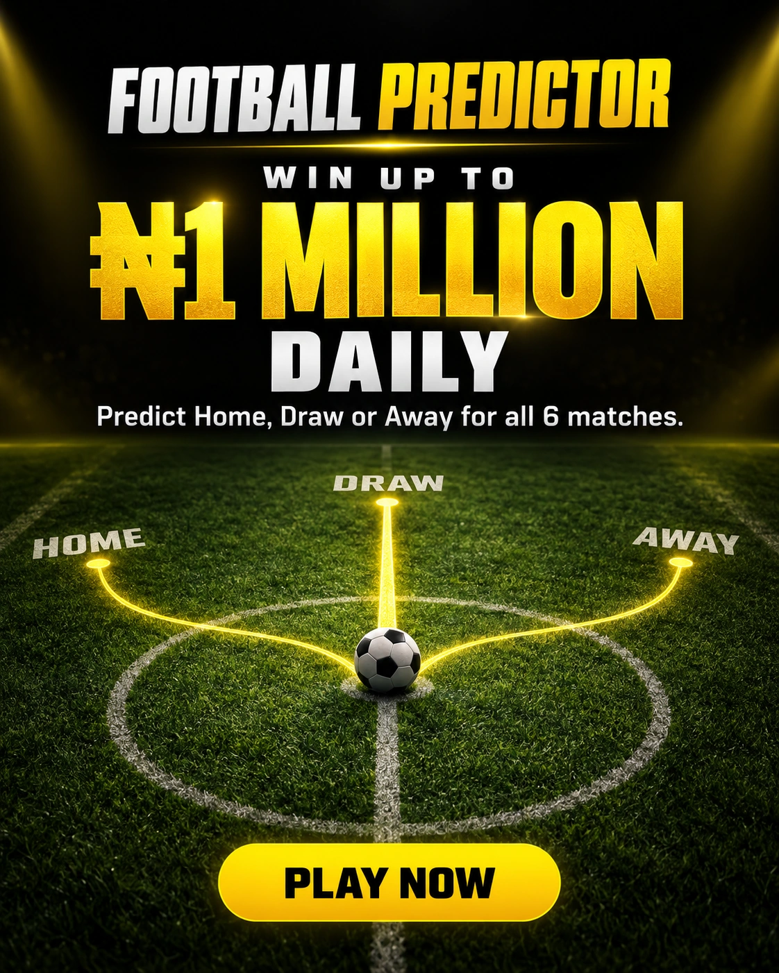 Football Predictor — win up to 1 million naira daily